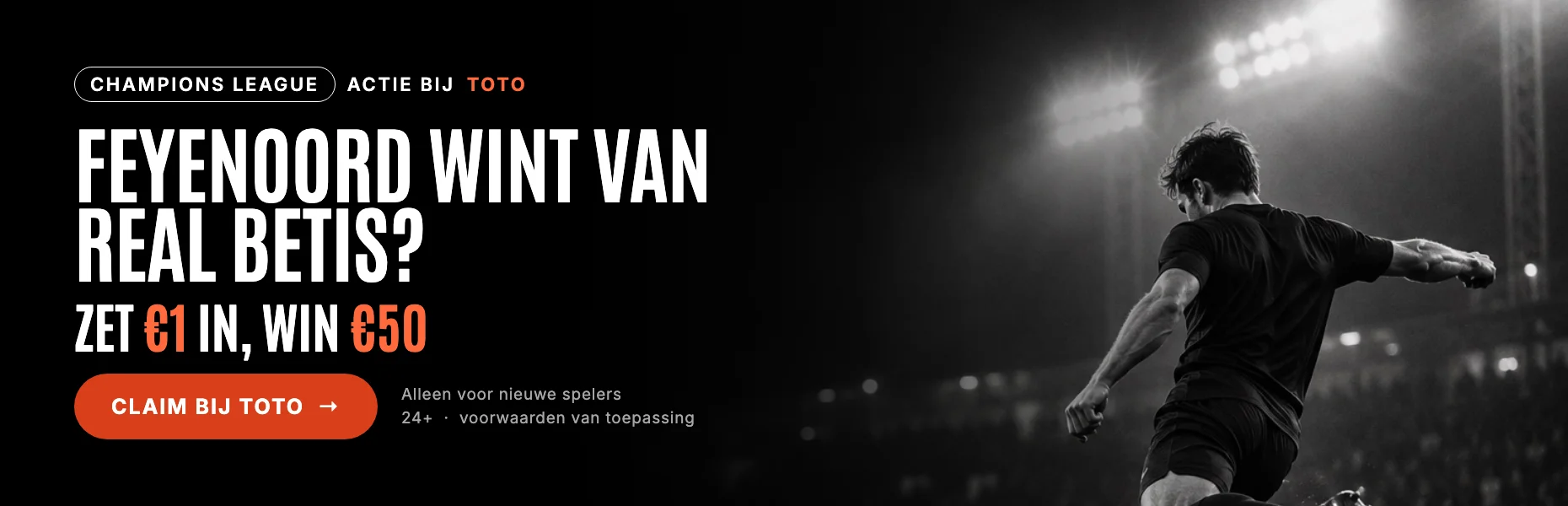 Feyenoord wint van Real Betis? Zet €1 in, win €50 bij TOTO