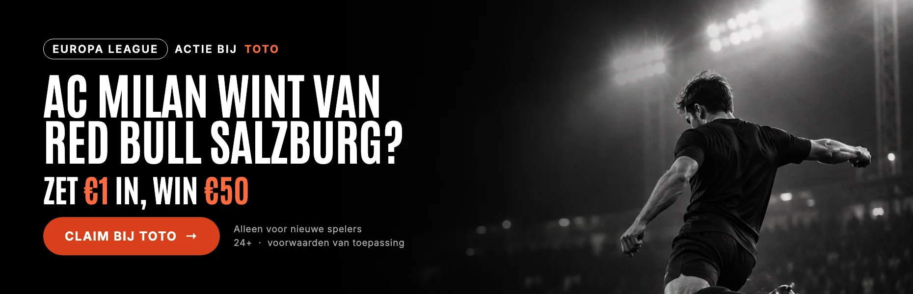 AC Milan wint van Red Bull Salzburg? Zet €1 in, win €50 bij TOTO