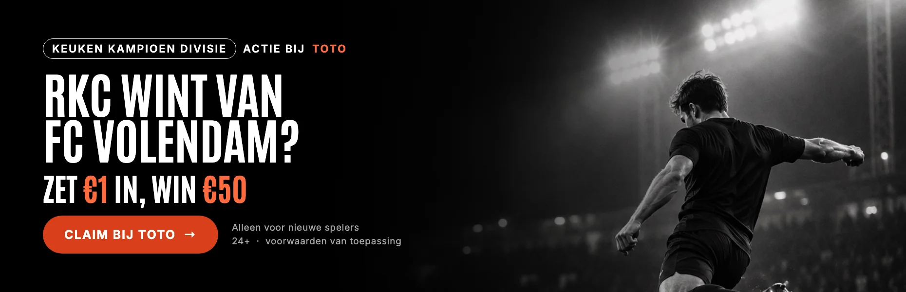 RKC wint van FC Volendam? Zet €1 in, win €50 bij TOTO